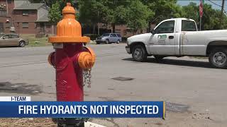 I-TEAM: Fire hydrants not inspected