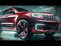 all new 2025 jeep grand cherokee is here luxury and power like never before