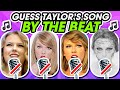 Guess The Taylor Swift Song By BEAT 🎙️🚫 🎸Swiftie Test