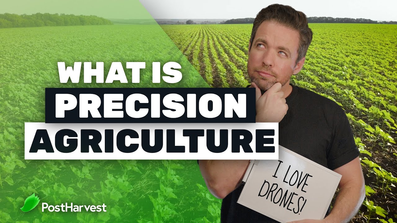 What Is Precision Agriculture? - YouTube