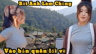 Vào Bản Quên Lối Về, Bị Hai Cô Gái Người La Hủ Dẫn vào Ngôi Bản Biệt Lập Làm Chuyện Đấy...!