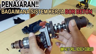 TERNYATA BEGINI CARA KERJA BOR BETON (IMPACT DRILL BOSCH GSB550)