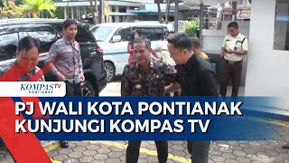 Pj Wali Kota Pontianak Kunjungi KompasTV