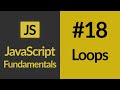 Loops In JavaScript | JavaScript For Beginners | JavaScript Tutorials | Learn JavaScript In 2020