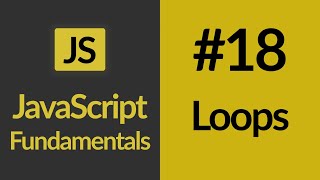 Loops In JavaScript | JavaScript For Beginners | JavaScript Tutorials | Learn JavaScript In 2020