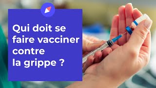 Vaccin contre la grippe : qui doit se faire vacciner ?