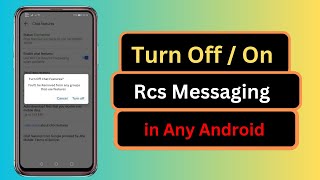 How to Turn on / Off Rcs Messaging on Your Android Phone || How to Turn on Rcs Chat on Android