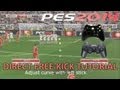 PES 2014 - Direct Free Kick Tutorial [New System]