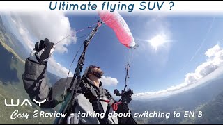 Way Gliders Cosy 2 review - Test - Quand passer sur un parapente EN B ?