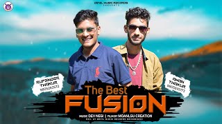 THE BEST FUSION || RUPENDER THAKUR || AMAN THAKUR || DEVIL MUSIC RECORDS