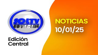 SOL TV NOTICIERO CENTRAL- Hoy VIERNES 10 DE  ENERO del 2025