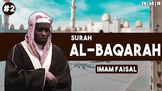 Surah Al Baqarah Beautiful Recitation - Imam Faisal | English - العربية - Bahasa [IND] | Translation