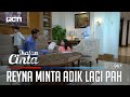 Andin Syok!! Reyna Minta Adik Kepada Papa AL | IKATAN CINTA | EPS.967 (3/4)