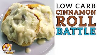 Low Carb CINNAMON ROLL BATTLE - The BEST Keto Cinnamon Rolls Recipe!