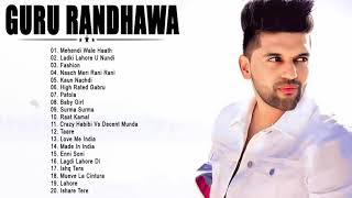 Top Bollywood Songs Collection 2021 | Guru Randhawa - Guru Randhawa New Hit Songs 2021