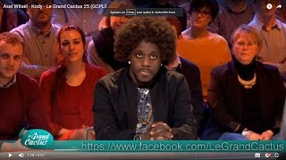 L'invité : Axel Witsel | Kody | Le Grand Cactus 25