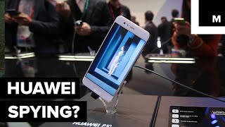 Are Huawei Phones Being Used to Spy on Americans?