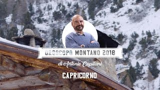 CAPRICORNO. Oroscopo Montano 2018 di Antonio Capitani.