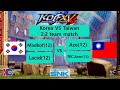 [KOFXV]Korea vs Taiwan 2:2 team match Lacid+madkof vs Aze+阿仁(aren) madkof part3