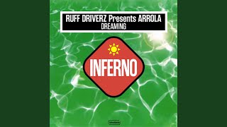 Dreaming (Ruff Driverz Ruff Mix)