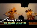 Wayang klasik Sang Maestro Ki hadi Sugito#dalangklasik #kihadisugito