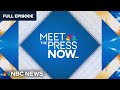 Meet the Press NOW — Aug. 16