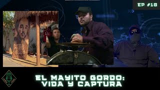 PREVIEW EP #18 El Mayito Gordo Vida y Captura