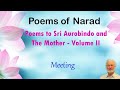 Poems of Narad - Poems to Sri Aurobindo and The Mother (II) - Meeting