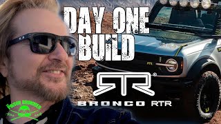 BRONCO RTR BUILD: DAY ONE!