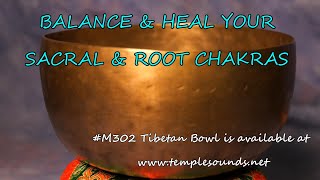 SACRAL & ROOT CHAKRA 10 MIN BALANCING MEDITATION! MEDIUM BOWL #M301 ~ WWW.TEMPLESOUNDS.NET