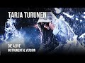 TARJA - Die Alive [Instrumental With Choirs]