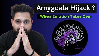 Amygdala Hijack 😱 ? When Emotion Takes Over (2023) | Rishabh Gupta Hindi