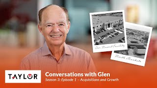 Conversations with Glen Taylor - Acquisitions and Growth (Season 3: Episode 1)