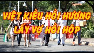 VIỆT KIỀU HỒI HƯƠNG LẤY VỢ HỒI HỘP (Chu Tất Tiến) - Tài Nguyễn Diễn Đọc