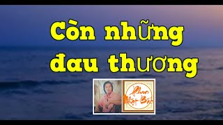 Còn những đau thương - Phan Nhật Bắc