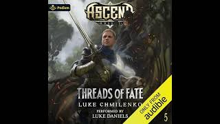 Threads of Fate: Ascend Online, Book 5