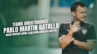 Teknik Direktörümüz Pablo Martin Batalla Basın Mensuplarına Açıklamalarda Bulunuyor