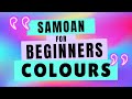 Learn Basic Samoan Language - Colours