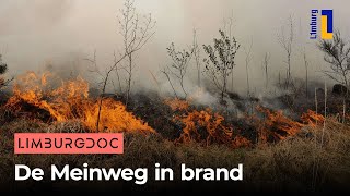 De Meinweg in brand | Limburg Doc