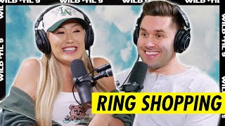 We Went Engagement Ring Shopping *Not Clickbait* | Wild 'Til 9 Episode 91