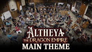 Altheya: The Dragon Empire | Main Theme (Extended)