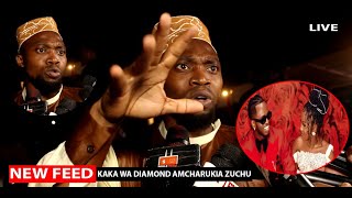 KIMENUKA!! KAKA WA DIAMOND ACHARUKA AMKATAA ZUCHU:DIAMOND HAMUOI ZUCHU FAMILIA YA NYANGE IMESHAAMUA