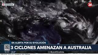 OCEANÍA | 3 ciclones amenazan a Australia