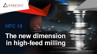 HFC 19 system | The new dimension in high-feed milling