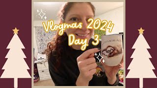 Day 3 - No Monday blues here - Vlogmas 2024