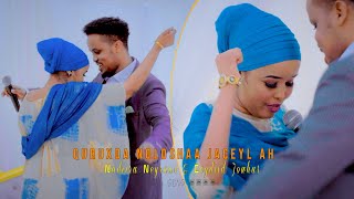 NADIIRA NEYRUUS \u0026 CAYDIID JOWHAR | QURUXDA NOLOSHAA JACEYL AH | OFFICIAL VIDEO 2022