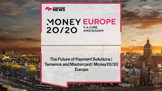 The Future of Payment Solutions | Temenos and Mastercard