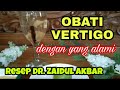 JSR Untuk Mengatasi Vertigo Resep dr. Zaidul Akbar