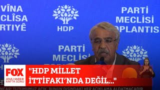 "HDP Millet İttifakı’nda değil..." 10 Eylül 2022 Gülbin Tosun ile FOX Ana Haber Hafta Sonu