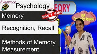 Methods of Memory Measurement: Free Recall, Recognition, Verification, Priming | Psychology